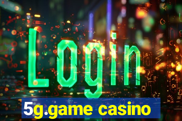 5g.game casino